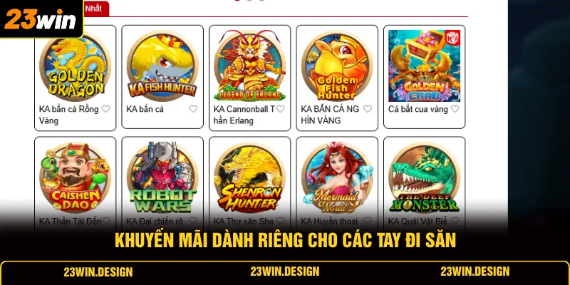 Bắn Cá 23WIN 4 Khuyến mãi dành riêng cho các tay đi săn