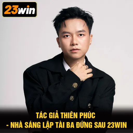 Nên Làm Gì Khi Cá Độ Thua? Biện Pháp Ngăn Lỗ Khi Chơi 4 Tác Giả Thiên Phúc - Nhà Sáng Lập Tài Ba Đứng Sau 23WIN